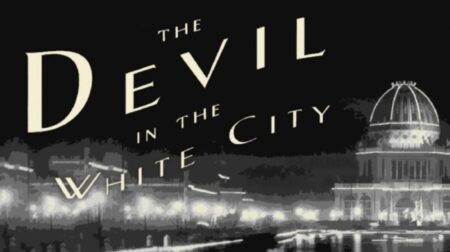 The Devil in the White City