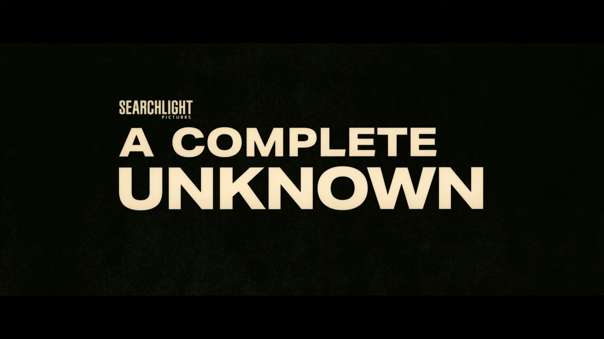 Complete Unknown 