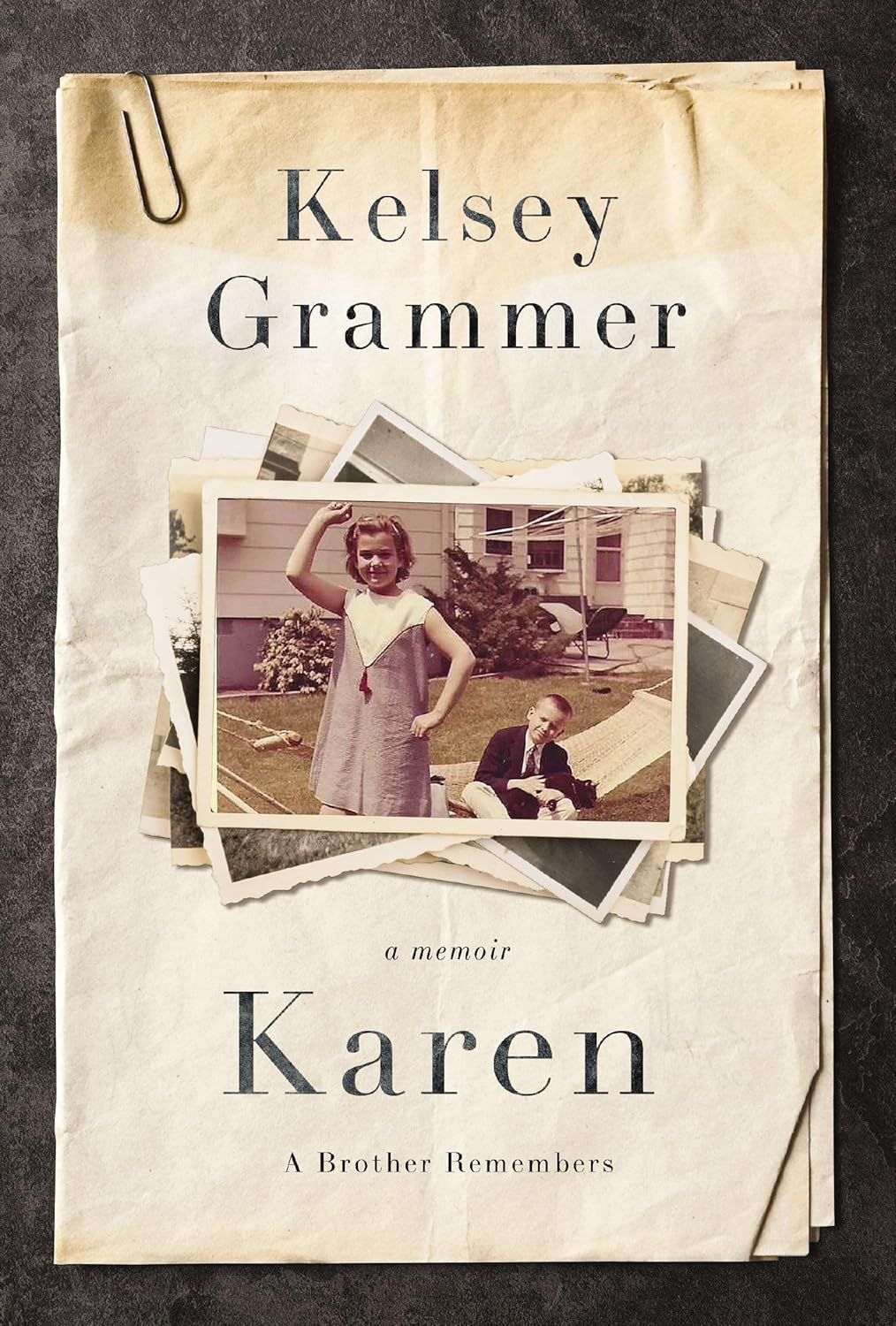 Il libro di Kelsey Grammer su sua sorella Karen
